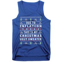 Due To Inflation Ugly Christmas Funny Xmas Quote Gift Tank Top