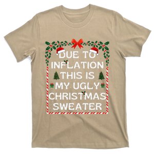 Due To Inflation This Is My Ugly Sweater Family Xmas T-Shirt