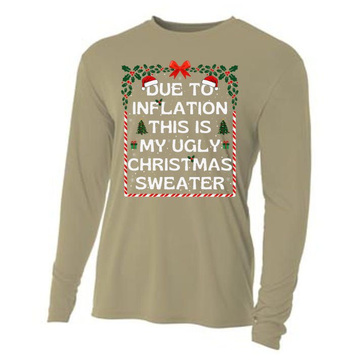 Due To Inflation This Is My Ugly Sweater Family Xmas Cooling Performance Long Sleeve Crew