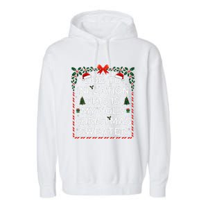 Due To Inflation This Is My Ugly Sweater Family Xmas Garment-Dyed Fleece Hoodie