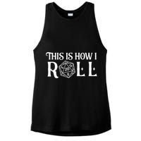D20 This Is How I Roll Funny Dungeon Gamer Dragon Dice Ladies PosiCharge Tri-Blend Wicking Tank