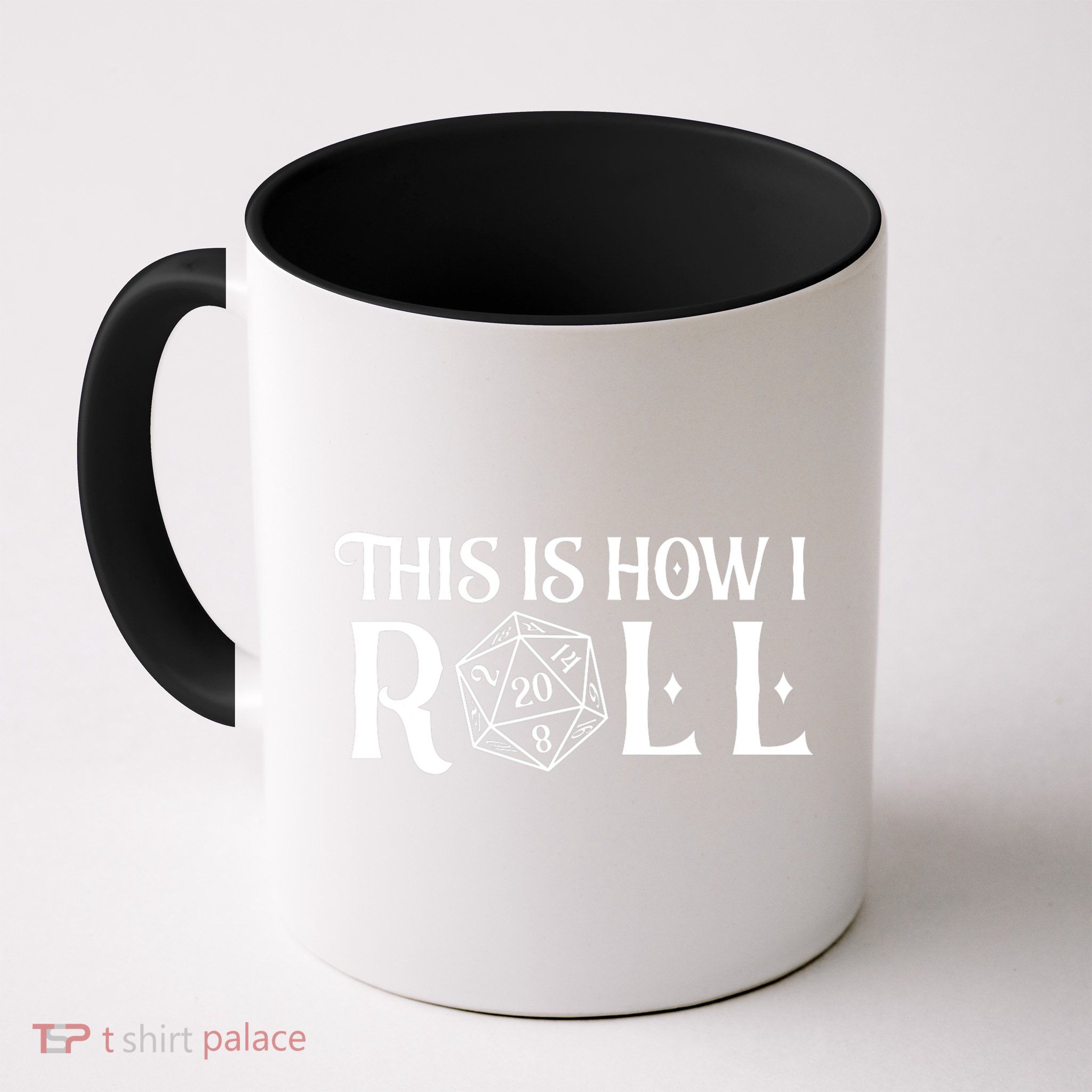D20 This Is How I Roll Funny Dungeon Gamer Dragon Dice Mug