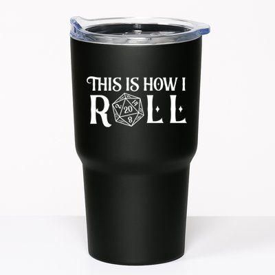 D20 This Is How I Roll Funny Dungeon Gamer Dragon Dice Tumbler