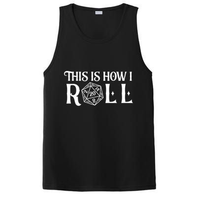 D20 This Is How I Roll Funny Dungeon Gamer Dragon Dice PosiCharge Competitor Tank