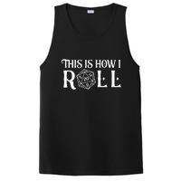 D20 This Is How I Roll Funny Dungeon Gamer Dragon Dice PosiCharge Competitor Tank