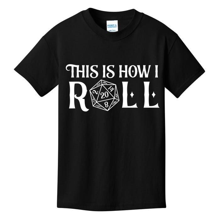D20 This Is How I Roll Funny Dungeon Gamer Dragon Dice Kids T-Shirt