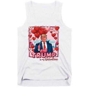 Donald Trump Is My Valentine Funny Trump Lovers Tank Top