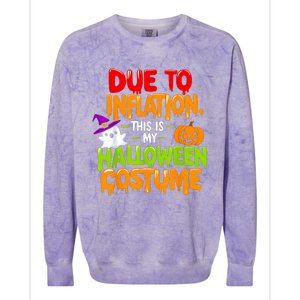 Due To Inflation This Is My Halloween Costume Funny Colorblast Crewneck Sweatshirt