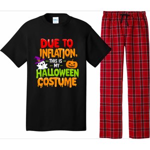 Due To Inflation This Is My Halloween Costume Funny Pajama Set