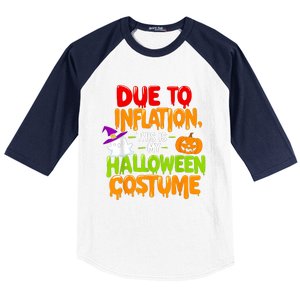 Due To Inflation This Is My Halloween Costume Funny Baseball Sleeve Shirt