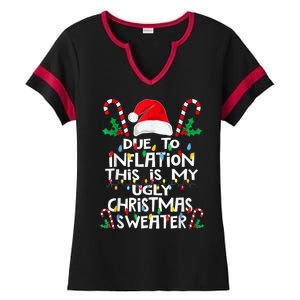 Due To Inflation Ugly Christmas Sweaters Funny Ladies Halftime Notch Neck Tee