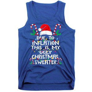 Due To Inflation Ugly Christmas Sweaters Funny Tank Top