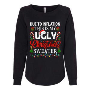 Due To Inflation Ugly Christmas Sweaters Funny Womens California Wash Sweatshirt