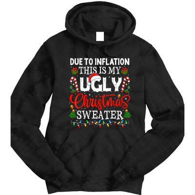 Due To Inflation Ugly Christmas Sweaters Funny Tie Dye Hoodie