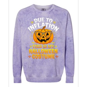 Due To Inflation This Is My Halloween Custome Pumpkin Funny Colorblast Crewneck Sweatshirt