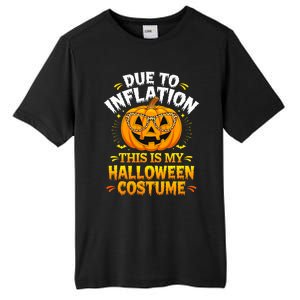 Due To Inflation This Is My Halloween Custome Pumpkin Funny Tall Fusion ChromaSoft Performance T-Shirt