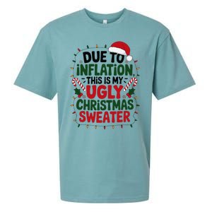 Due To Inflation This Is My Ugly Sweater For Christmas Sueded Cloud Jersey T-Shirt