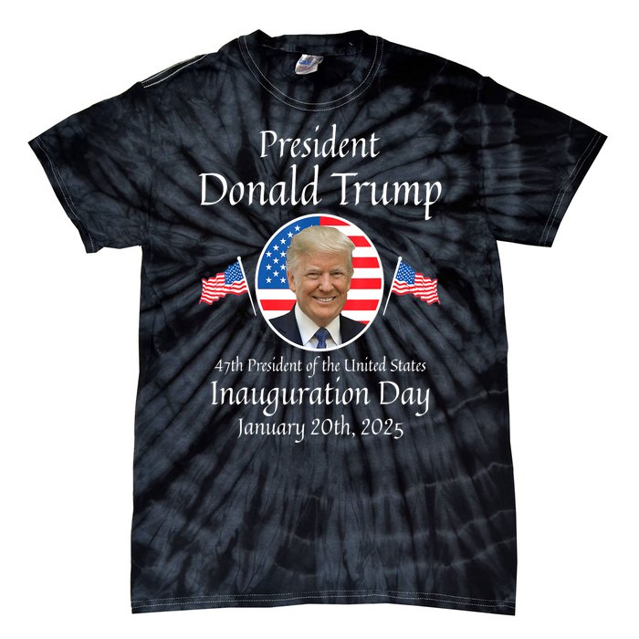 Donald Trump Inauguration Day 2025 47th Usa President Gift Tie-Dye T-Shirt