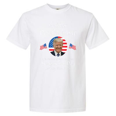 Donald Trump Inauguration Day 2025 47th Usa President Gift Garment-Dyed Heavyweight T-Shirt