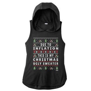 Due To Inflation Ugly Christmas Sweater, Funny Xmas Quote Ladies PosiCharge Tri-Blend Wicking Draft Hoodie Tank