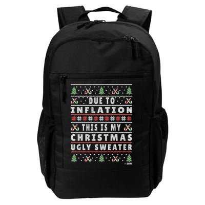 Due To Inflation Ugly Christmas Sweater, Funny Xmas Quote Backpack