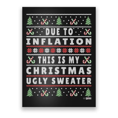 Due To Inflation Ugly Christmas Sweater, Funny Xmas Quote Poster