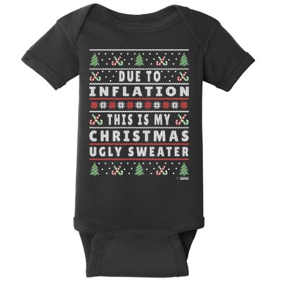 Due To Inflation Ugly Christmas Sweater, Funny Xmas Quote Baby Bodysuit
