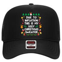 Due To Inflation This Is My Christmas Ugly Christmas High Crown Mesh Back Trucker Hat