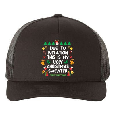 Due To Inflation This Is My Christmas Ugly Christmas Yupoong Adult 5-Panel Trucker Hat