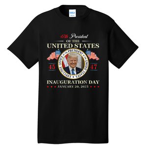 Donald Trump Inauguration Day 2025 47th President Usa Flag Tall T-Shirt