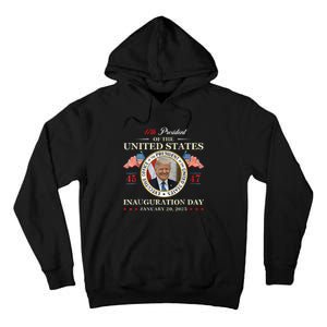 Donald Trump Inauguration Day 2025 47th President Usa Flag Tall Hoodie