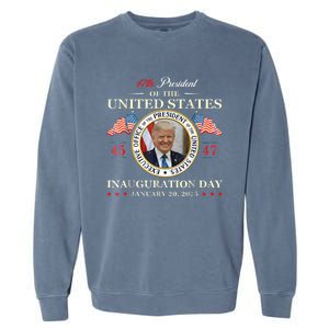 Donald Trump Inauguration Day 2025 47th President Usa Flag Garment-Dyed Sweatshirt