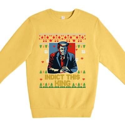 Donald Trump Indict This Ugly Christmas Funny Trump Ugly Christmas Premium Crewneck Sweatshirt