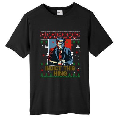 Donald Trump Indict This Ugly Christmas Funny Trump Ugly Christmas Tall Fusion ChromaSoft Performance T-Shirt