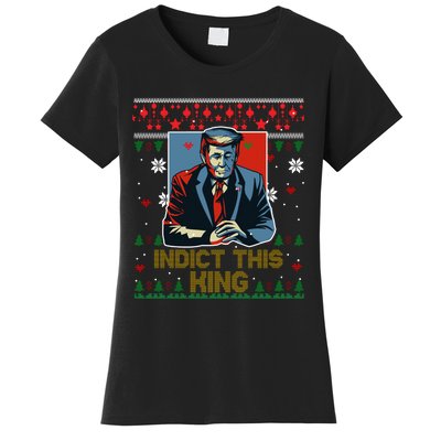 Donald Trump Indict This Ugly Christmas Funny Trump Ugly Christmas Women's T-Shirt