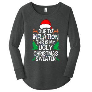 Due To Inflation This My Ugly Christmas Matching Women's Perfect Tri Tunic Long Sleeve Shirt