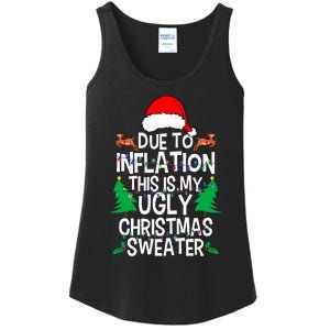 Due To Inflation This My Ugly Christmas Matching Ladies Essential Tank