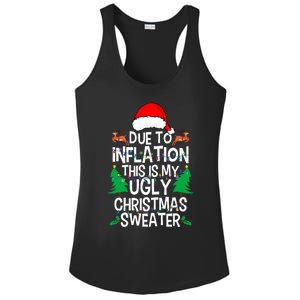 Due To Inflation This My Ugly Christmas Matching Ladies PosiCharge Competitor Racerback Tank