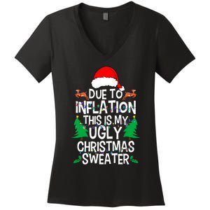 Due To Inflation This My Ugly Christmas Matching Women's V-Neck T-Shirt