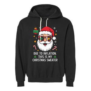 Due To Inflation Christmas Sweater Garment-Dyed Fleece Hoodie