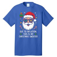 Due To Inflation Christmas Sweater Tall T-Shirt