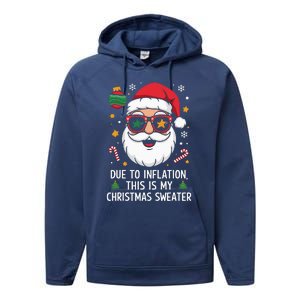 Due To Inflation Christmas Sweater Performance Fleece Hoodie