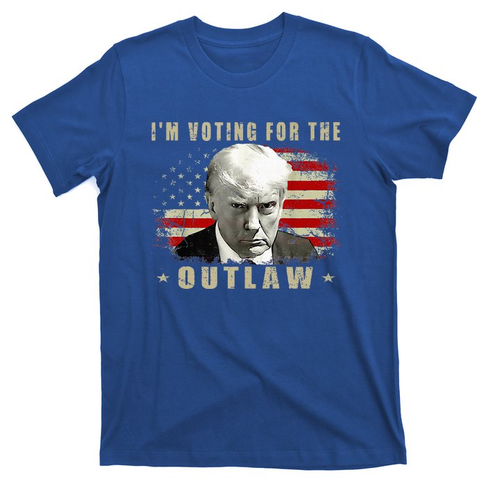 Donald Trump IM Voting For The Outlaw 2024 President T-Shirt