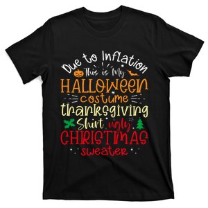 Due To Inflation This Is My Funny Halloween Costume Funny T-Shirt