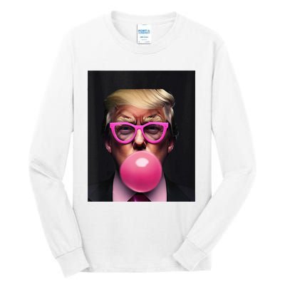 Donald Trump In Pink Blowing Bubble Gum Pro Trump 2024 Tall Long Sleeve T-Shirt