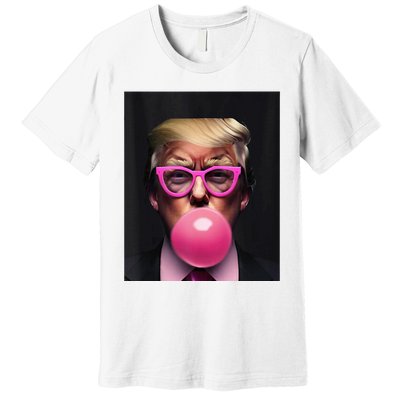 Donald Trump In Pink Blowing Bubble Gum Pro Trump 2024 Premium T-Shirt