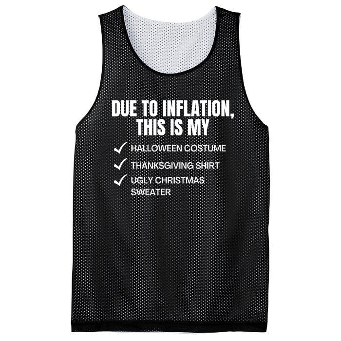 Due To Inflation This Is My Halloween Thanksgiving Christmas Costume Mesh Reversible Basketball Jersey Tank