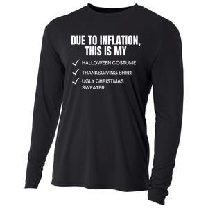 Due To Inflation This Is My Halloween Thanksgiving Christmas Costume Cooling Performance Long Sleeve Crew