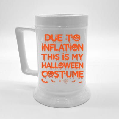 Due To Inflation This Is My Halloween Costume Beer Stein