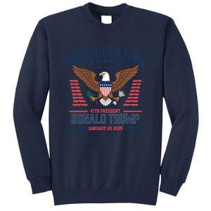 Donald Trump Inauguration 2025 47th President Tall Sweatshirt